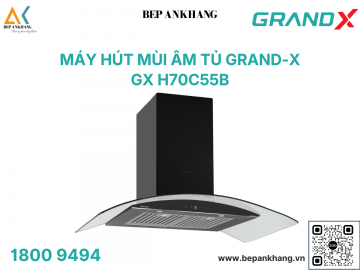 Máy hút mùi kính cong GrandX GX H70C55B – Kính cường lực 6mm - công suất hút ±980m³/h