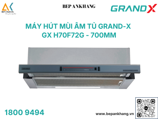 Hút mùi âm tủ Grand X GX H70F72G - Made in Malaysia
