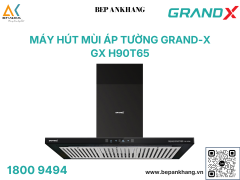 Máy hút mùi áp tường GrandX GX H90T65 – Động cơ BLDC 70W, Công suất hút 980m³/h