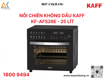 Nồi chiên không dầu Kaff KF - AFS26E
