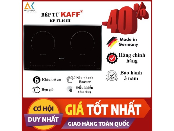 Bếp từ 2 vùng nấu Kaff KF- FL101II - Made in Malysia 